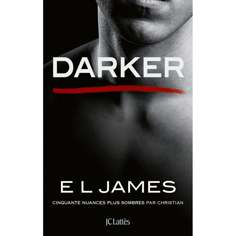 Editions JC Lattès Darker 1 Editions JC Lattès Darker